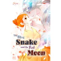 The Blue Snake and the Red Moon (72)