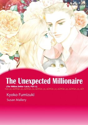 [Sold by Chapter]THE UNEXPECTED MILLIONAIRE 02