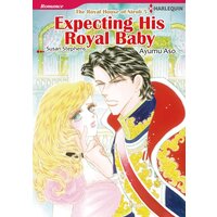 [Sold by Chapter]EXPECTING HIS ROYAL BABY