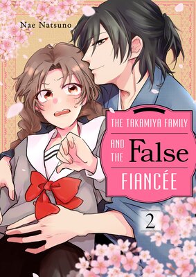 The Takamiya Family and the False Fiancée 2