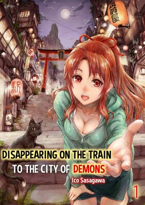 Disappearing on the Train to the City of Demons