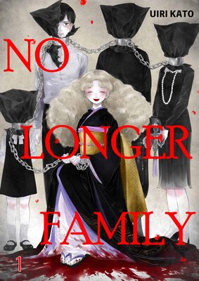 No Longer Family