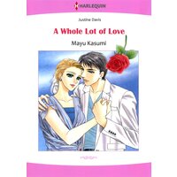 [Sold by Chapter]A WHOLE LOT OF LOVE