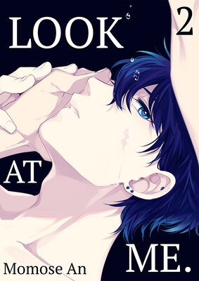 Look at Me. Ch.2