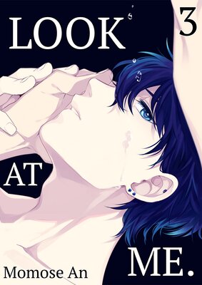Look at Me. Ch.3