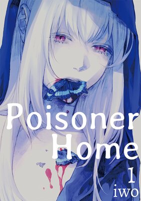 Poisoner Home