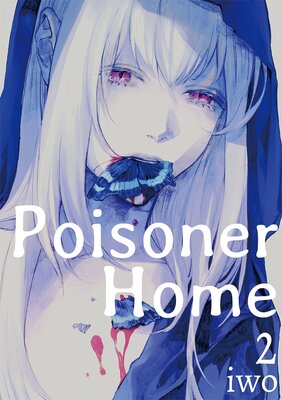 Poisoner Home Ch.2