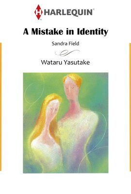 [Sold by Chapter]A MISTAKE IN IDENTITY