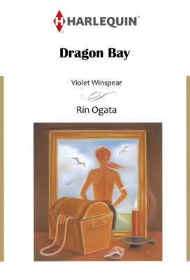 [Sold by Chapter]DRAGON BAY