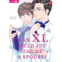 I'm An XL. Could You Find Me A Spouse? [Plus Digital-Only Bonus]