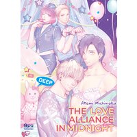 The Love Alliance in Midnight Deep [Plus Digital-Only Bonus]
