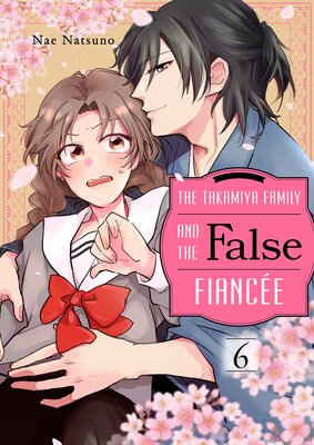 The Takamiya Family and the False Fiancée 6