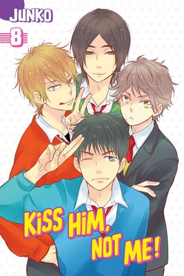 Kiss Him, Not Me 8
