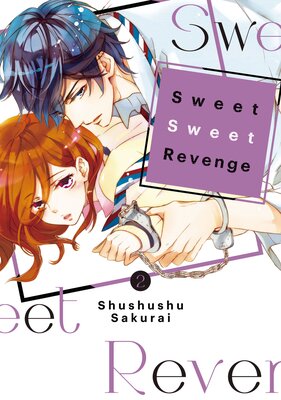 Sweet Sweet Revenge 2