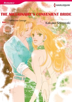 [Sold by Chapter]THE MILLIONAIRE'S CONVENIENT BRIDE 02