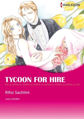 [Sold by Chapter]TYCOON FOR HIRE 02
