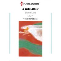 [Sold by Chapter]A WILD AFFAIR