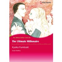 [Sold by Chapter]THE ULTIMATE MILLIONAIRE