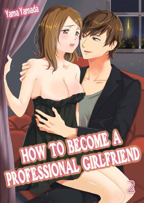 How to Become a Professional Girlfriend(2)