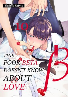 This Poor Beta Doesn't Know About Love (10)