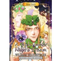 Manga Classics: A Midsummer Night's Dream: Modern English Edition (one-shot)