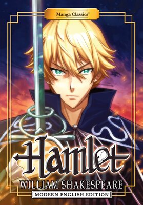 Manga Classics: Hamlet: Modern English Edition (one-shot)