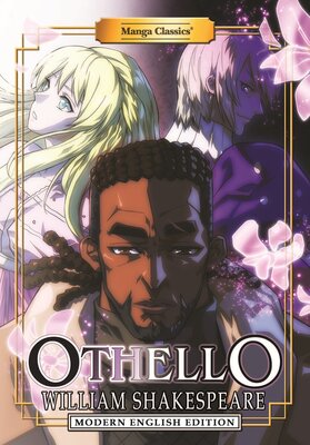 Manga Classics: Othello Modern English Edition (one-shot)