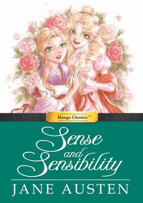 Manga Classics: Sense & Sensibility (one-shot)