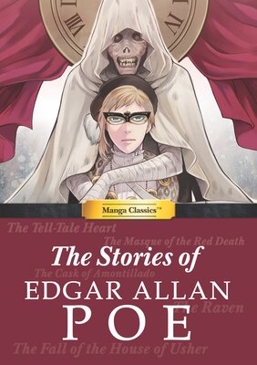 Manga Classics: The Stories of Edgar Allan Poe (one-shot)