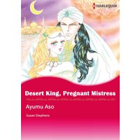 [Sold by Chapter]DESERT KING, PREGNANT MISTRESS