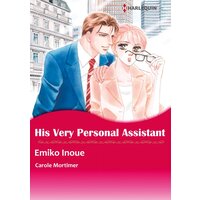 [Sold by Chapter]HIS VERY PERSONAL ASSISTANT