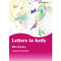 [Sold by Chapter]LETTERS TO KELLY