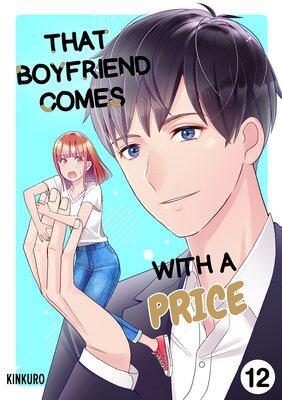 That Boyfriend Comes With a Price 12