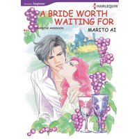 A Bride Worth Waiting for