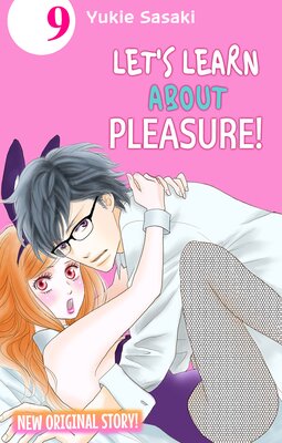 Let's Learn About Pleasure! (9)