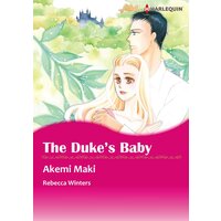 [Sold by Chapter]THE DUKE'S BABY