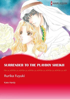 [Sold by Chapter]SURRENDER TO THE PLAYBOY SHEIKH 04