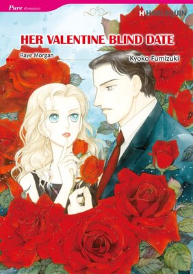 [Sold by Chapter]HER VALENTINE BLIND DATE