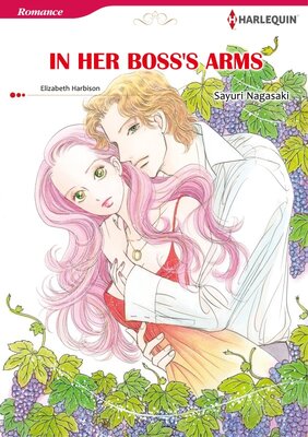 [Sold by Chapter]IN HER BOSS'S ARMS 03