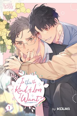 Is This the Kind of Love I Want?, Volume 1