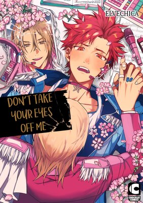Don't Take Your Eyes Off Me Ch.2