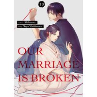 Our Marriage Is Broken (10)