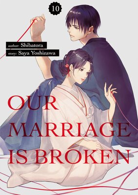 Our Marriage Is Broken (10)