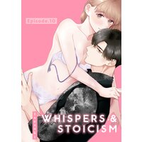 Whispers & Stoicism