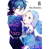 The Wolf of Paradise and the Lonely Nun 8