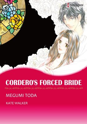 [Sold by Chapter]CORDERO'S FORCED BRIDE