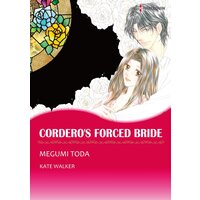 [Sold by Chapter]CORDERO'S FORCED BRIDE 10