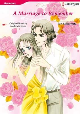 [Sold by Chapter]A MARRIAGE TO REMEMBER 01