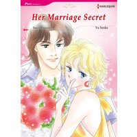 [Sold by Chapter]HER MARRIAGE SECRET