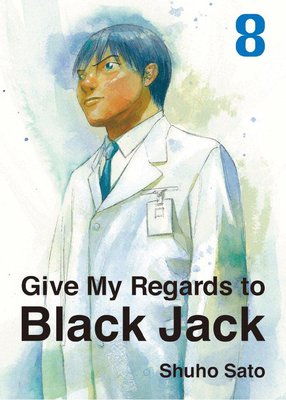 Give My Regards to Black Jack 8